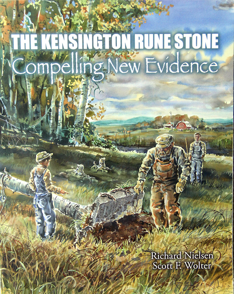 The Kensington Rune Stone: Compelling New Evidence